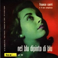 1952-58 - Nel blu dipinto di blu